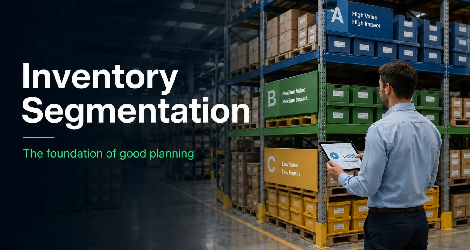 Inventory segmentation for better supply chain planning